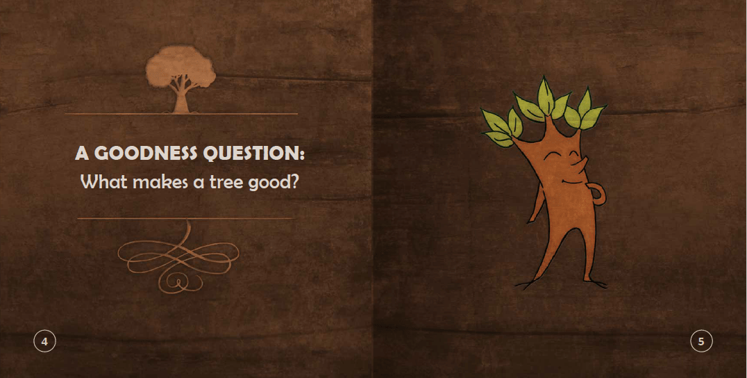 The Tree of Goodness: Growing children&