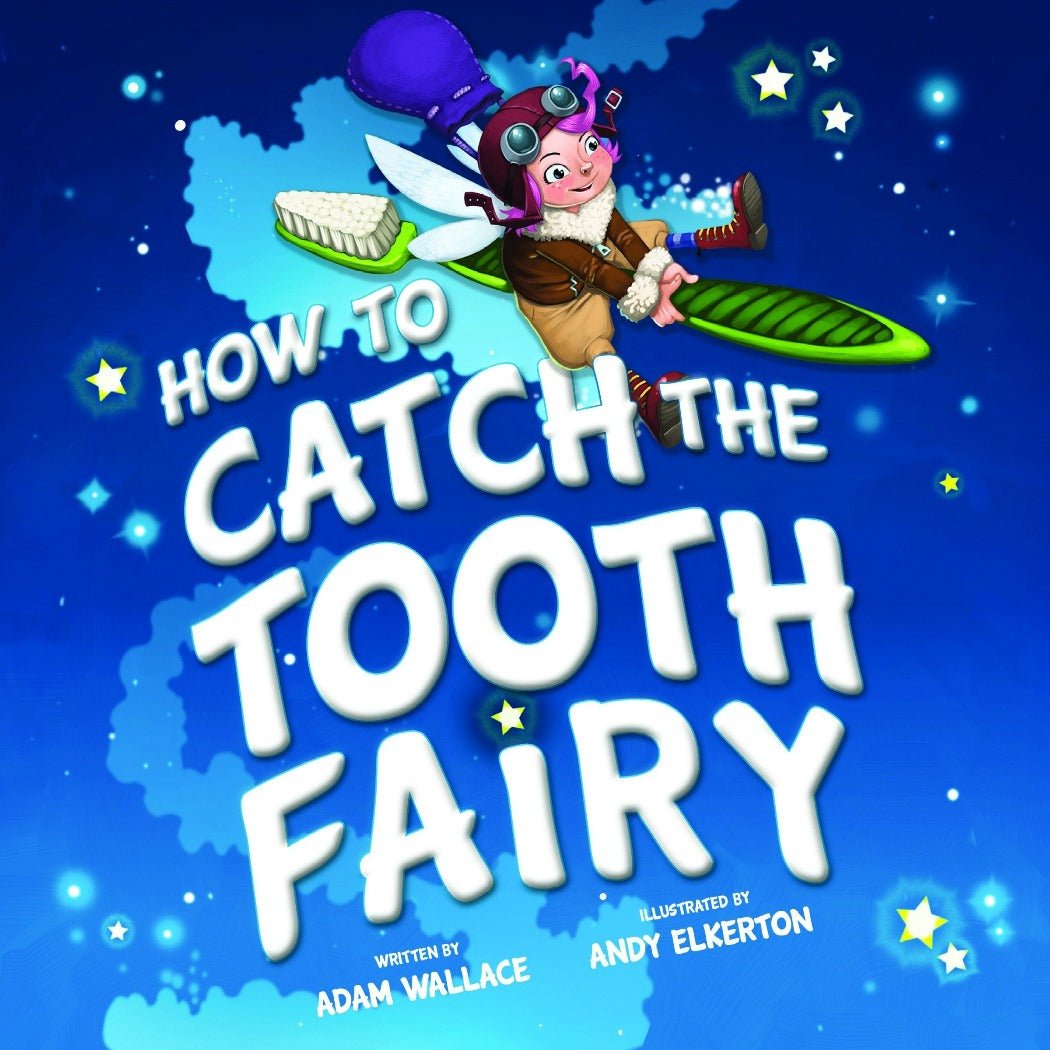 How to Catch the Tooth Fairy | Sourcebooks | Bee Like Kids