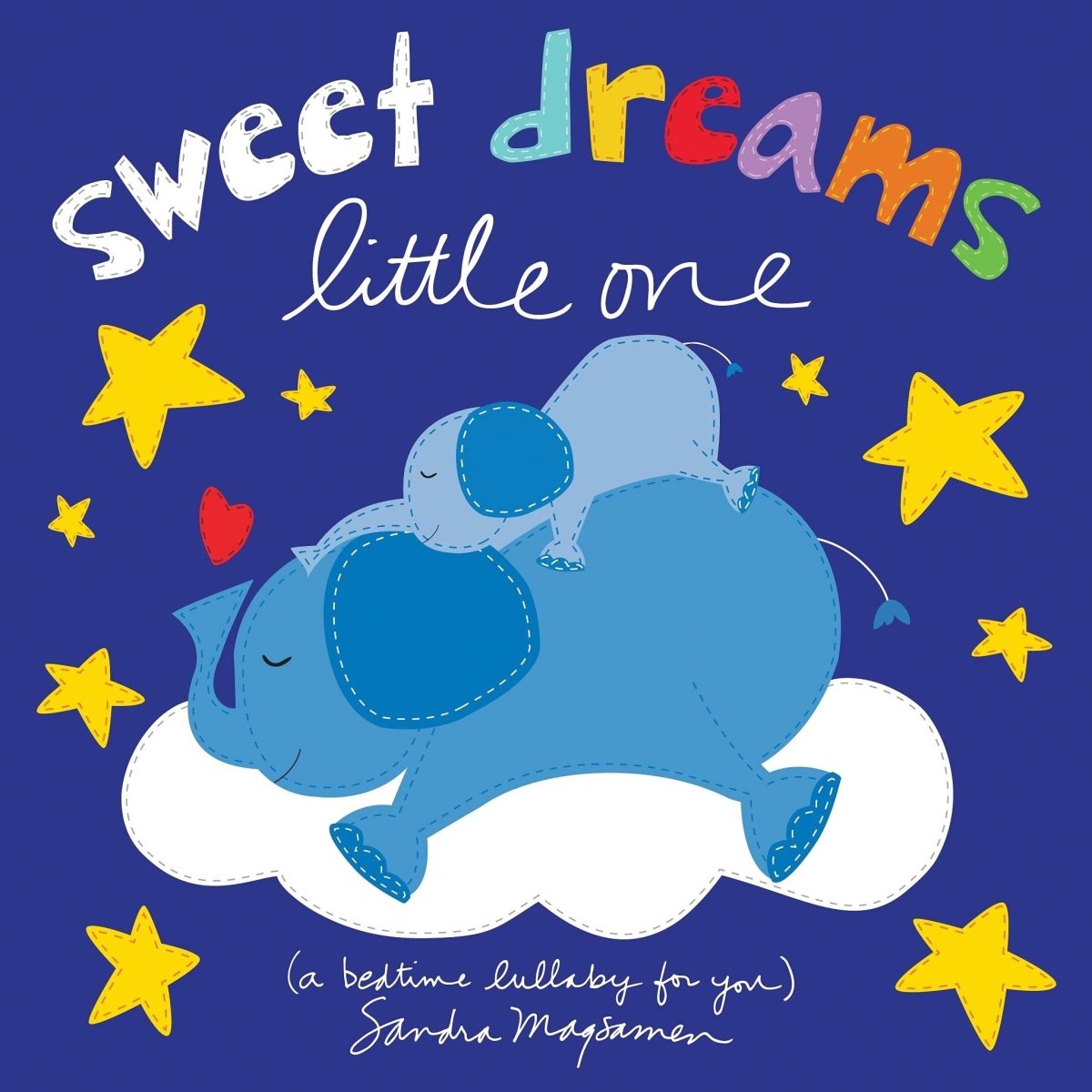 Sweet Dreams Little One: A Bedtime Lullaby For You | Sourcebooks | Books - Bee Like Kids