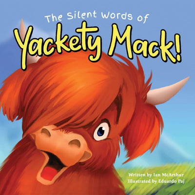 The Silent Words of Yackety Mack! | Puppy Dogs & Ice Cream | Books - Bee Like Kids